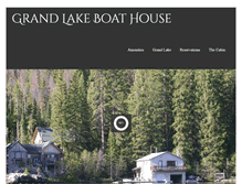 Tablet Screenshot of grandlakeboathouse.com